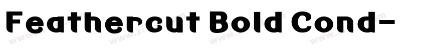 Feathercut Bold Cond字体转换